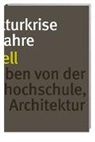 Dieter Schnell, Peter Schnell - Die Architekturkrise der 1970er-Jahre