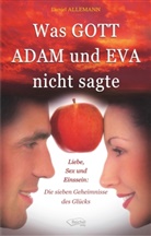Daniel Allemann - Was GOTT ADAM und EVA nicht sagte