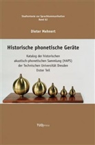 Dieter Mehnert - Historische phonetische Geräte