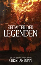 Christian Dunn, Christia Dunn, Christian Dunn - Time of Legends - Zeitalter der Legenden