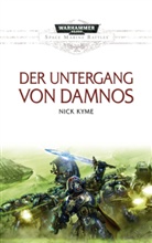 Nick Kyme - Space Marine Battles - Der Untergang von Damnos