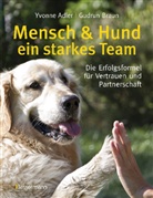 Adle, Yvonn Adler, Yvonne Adler, Braun, Gudrun Braun - Mensch & Hund - ein starkes Team