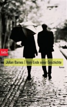 Julian Barnes - Vom Ende einer Geschichte