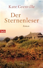 Kate Grenville - Der Sternenleser