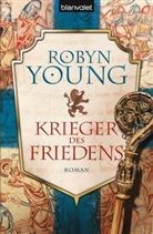Robyn Young - Krieger des Friedens
