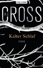 A. J. Cross - Kalter Schlaf