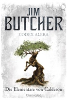 Jim Butcher - Codex Alera - Die Elementare von Calderon
