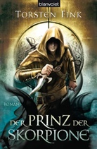 Torsten Fink - Der Prinz der Skorpione
