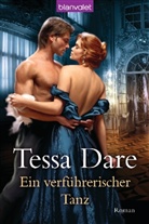 Tessa Dare - Ein verführerischer Tanz