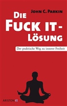 John C Parkin, John C. Parkin - Die Fuck It - Lösung
