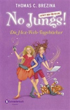 Thomas Brezina, Thomas C Brezina, Thomas C. Brezina, Betina Gotzen-Beek - No Jungs! Zutritt nur für Hexen! Die Hex-Web-Tagebücher