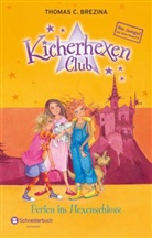 Thomas Brezina, Thomas C Brezina, Thomas C. Brezina, Betina Gotzen-Beek - Kicherhexen-Club - Ferien im Hexenschloss