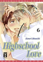 Kaori Monchi - Highschool Love. Bd.6