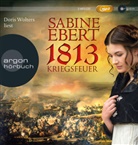 Sabine Ebert, Doris Wolters - 1813 - Kriegsfeuer, 2 Audio-CD, MP3 (Hörbuch)