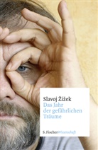 Slavoj Zizek, Slavoj Žižek - Das Jahr der gefährlichen Träume