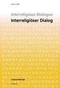  Verein z. Förderung d. Missionswissenschaft - Interreligious Dialogue /Interreligiöser Dialog - Forum Mission - Jahrbuch