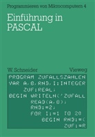 Wolfgang Schneider - Einführung in PASCAL