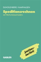 Volker Duncklenberg, Rudolf Kamphausen, Rudolf E Kamphausen, Rudolf E. Kamphausen - Speditionsrechnen mit Prüfungsaufgaben