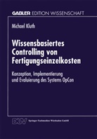 Michael Kluth - Wissensbasiertes Controlling von Fertigungseinzelkosten