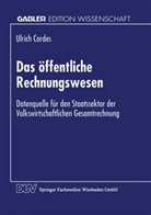 Ulrich Cordes - Das öffentliche Rechnungswesen