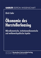 Ulrich Sailer - Ökonomie des Herstellerleasing