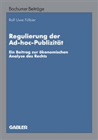 Rolf U. Fülbier, Rolf Uwe Fülbier - Regulierung der Ad-hoc-Publizität