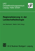 Uta Steinhardt, Martin Volk, Ut Steinhardt, Uta Steinhardt, Volk, Volk... - Regionalisierung in der Landschaftsökologie