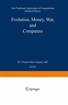 Mos, Paulo M. C. Oliveira, Paulo Murilo C d Oliveira, Paulo Murilo C de Oliveira, Paulo Murilo C. de Oliveira, Paulo Murilo Castro de Oliveira... - Evolution, Money, War, and Computers