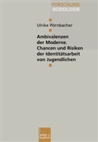 Ulrike Pörnbacher - Ambivalenzen der Moderne