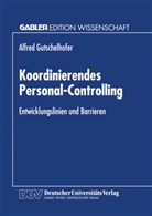 Alfred Gutschelhofer - Koordinierendes Personal-Controlling