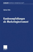 Sabrina Helm - Kundenempfehlungen als Marketinginstrument