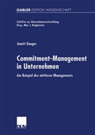 Janett Gauger - Commitment-Management in Unternehmen