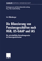 Iris Oldenburger - Die Bilanzierung von Pensionsgeschäften nach HGB, US-GAAP und IAS