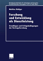 Mathias Rüdiger - Forschung und Entwicklung als Dienstleistung