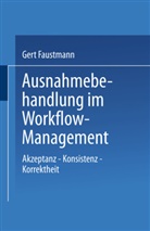 Gert Faustmann - Ausnahmebehandlung im Workflow-Management