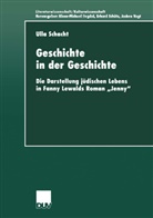 Ulla Schacht - Geschichte in der Geschichte