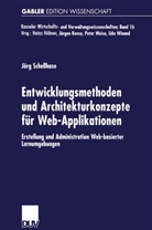 Jörg Schellhase - Entwicklungsmethoden und Architekturkonzepte für Web-Applikationen