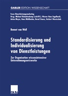 Bennet van Well, Bennet Well, Bennet van Well - Standardisierung und Individualisierung von Dienstleistungen