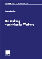 Carsten Rennhak - Die Wirkung vergleichender Werbung