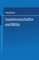 Franz Kernic - Sozialwissenschaften und Militär