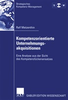 Ralf Metzenthin - Kompetenzorientierte Unternehmungsakquisitionen
