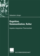 Sebastian Jünger, Jünger.Sebastian - Kognition, Kommunikation, Kultur