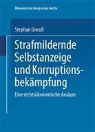 Stephan Gneuß - Strafmildernde Selbstanzeige und Korruptionsbekämpfung