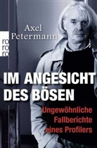 Axel Petermann - Im Angesicht des Bösen