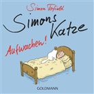 Simon Tofield, Simon Tofield - Simons Katze - Aufwachen!