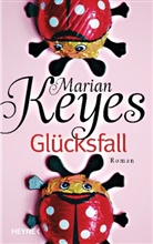 Marian Keyes - Glücksfall