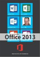 Erwin Olij - Ontdek Microsoft Office 2013