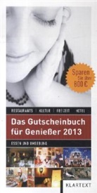 Randolf Kaminski - Das Gutscheinbuch für Genießer 2013