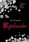 Anna Godbersen - Esplendor. Latidos 4