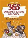 Miquel Capó Dolz - 365 enigmas y juegos de lógica